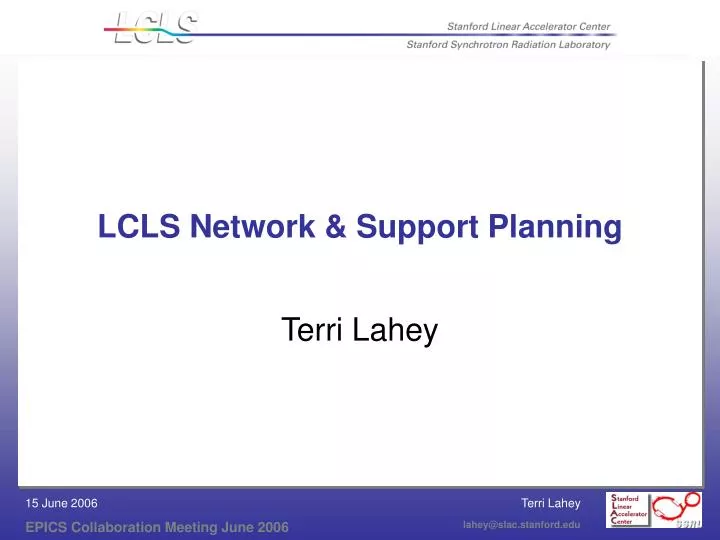 lcls network support planning