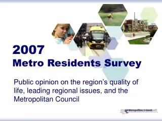 2007 Metro Residents Survey