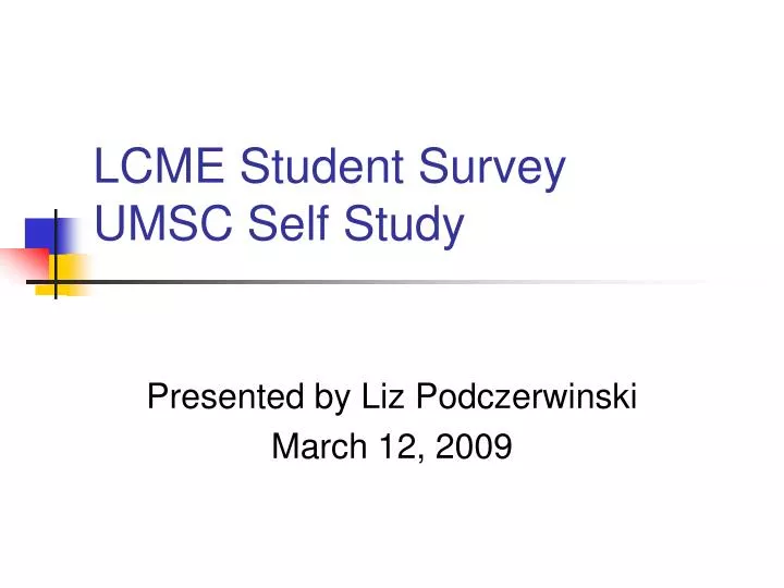 lcme student survey umsc self study
