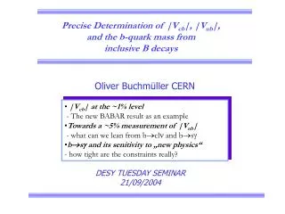 Precise Determination of |V cb |, |V ub |, and the b-quark mass from inclusive B decays