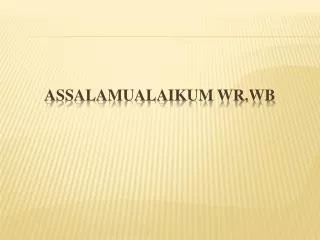assalamualaikum wr wb