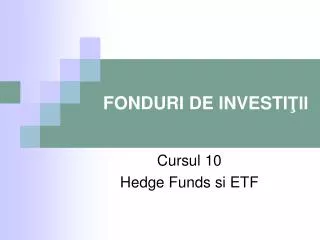 fonduri de investi ii