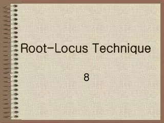 Root-Locus Technique
