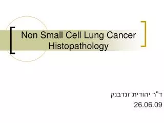 Non Small Cell Lung Cancer Histopathology