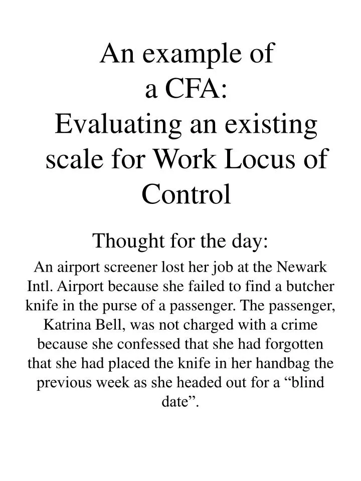 an example of a cfa evaluating an existing scale for work locus of control