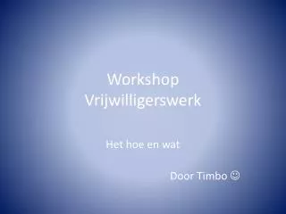 workshop vrijwilligerswerk