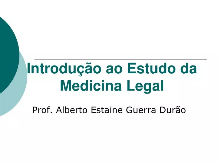 introdu o ao estudo da medicina legal