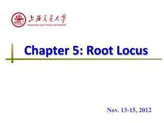 Chapter 5: Root Locus