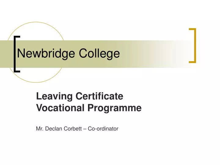 leaving certificate vocational programme mr declan corbett co ordinator