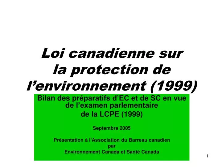 loi canadienne sur la protection de l environnement 1999