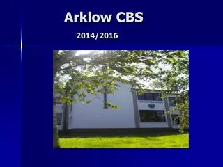Arklow CBS 2014/2016