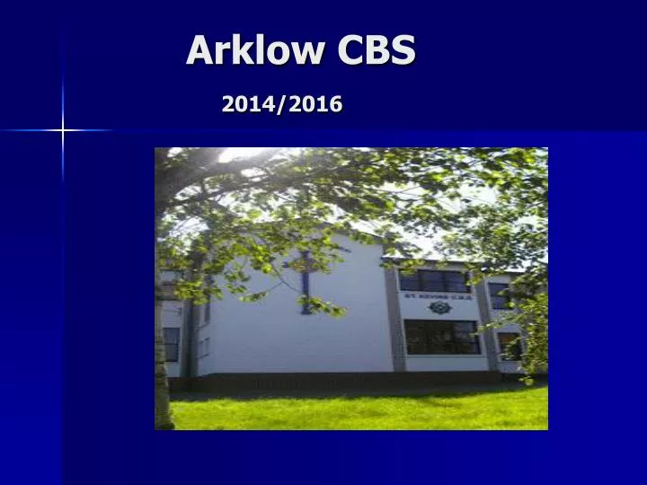 arklow cbs 2014 2016