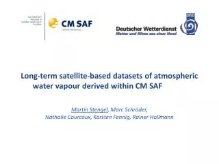 Long?term satellite?based datasets of atmospheric water vapour derived within CM SAF