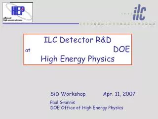 SiD Workshop Apr. 11, 2007