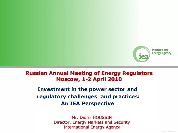 russian annual meeting of energy regulators moscow 1 2 april 2010
