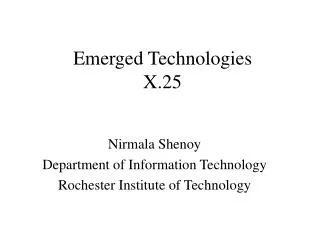 Emerged Technologies X.25