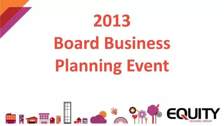 2013 board business planning event