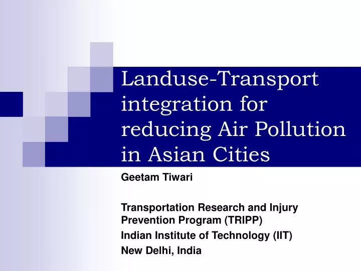 landuse transport integration for reducing air pollution in asian cities
