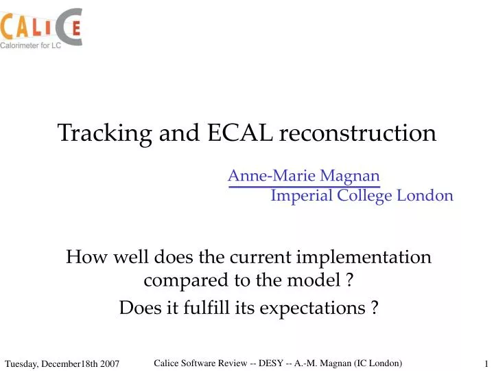 tracking and ecal reconstruction