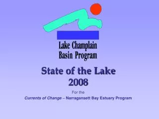 State of the Lake 2008