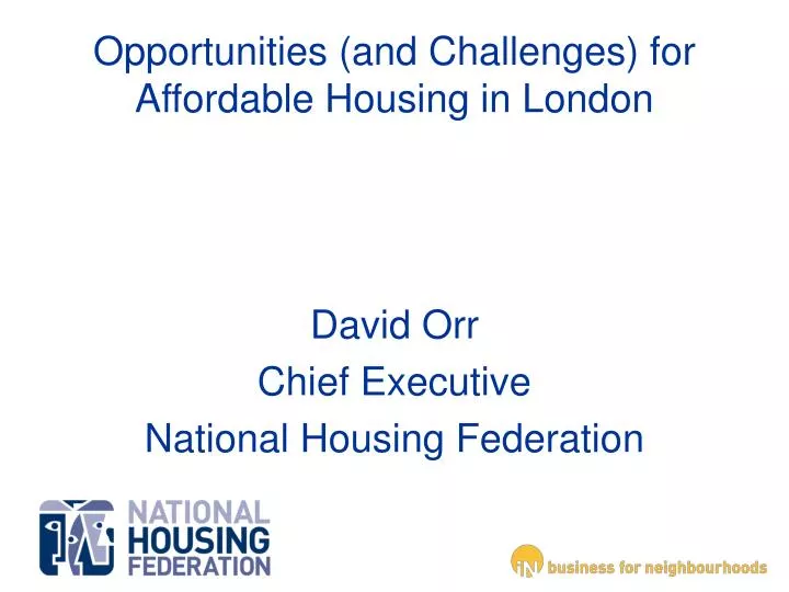 opportunities and challenges for affordable housing in london