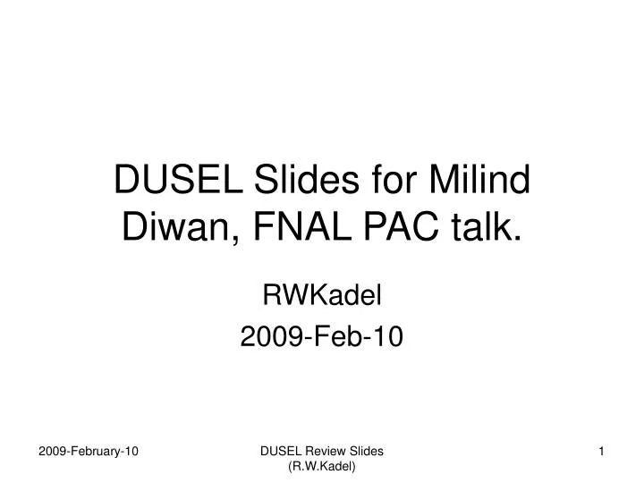 dusel slides for milind diwan fnal pac talk