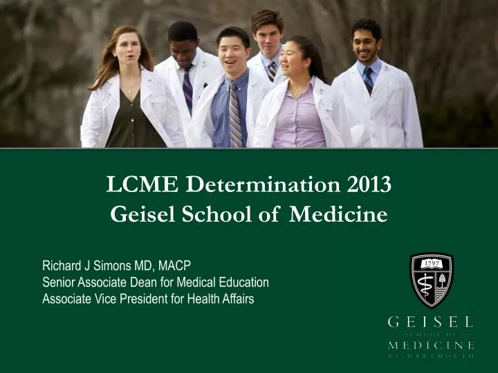 lcme determination 2013 geisel school of medicine