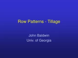 Row Patterns - Tillage