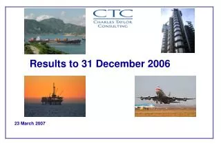 Results to 31 December 2006