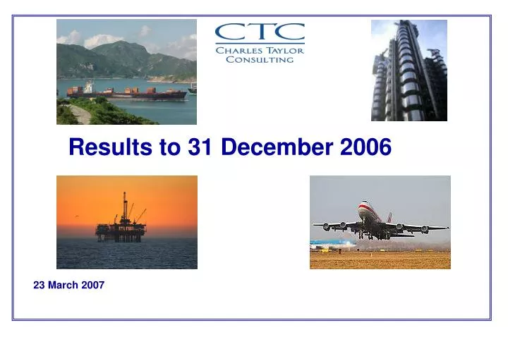 results to 31 december 2006
