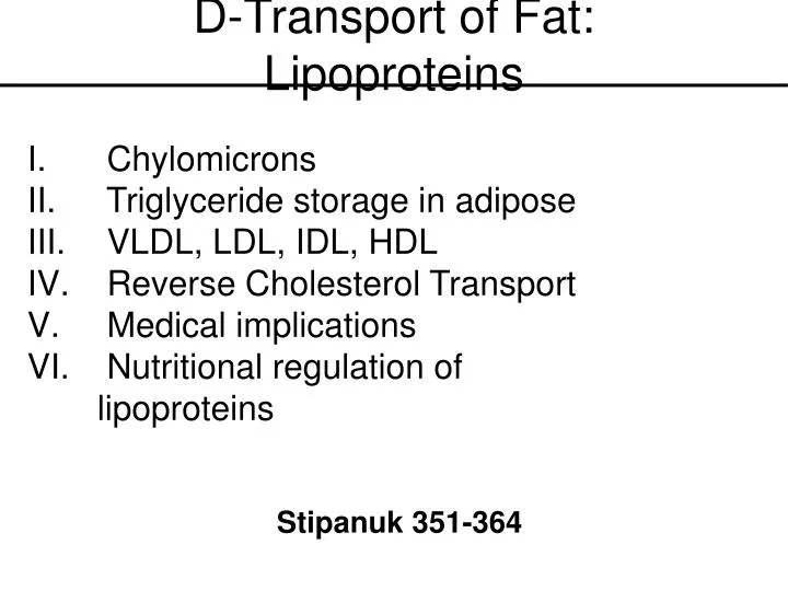 d transport of fat lipoproteins