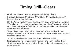 Timing Drill--Clears