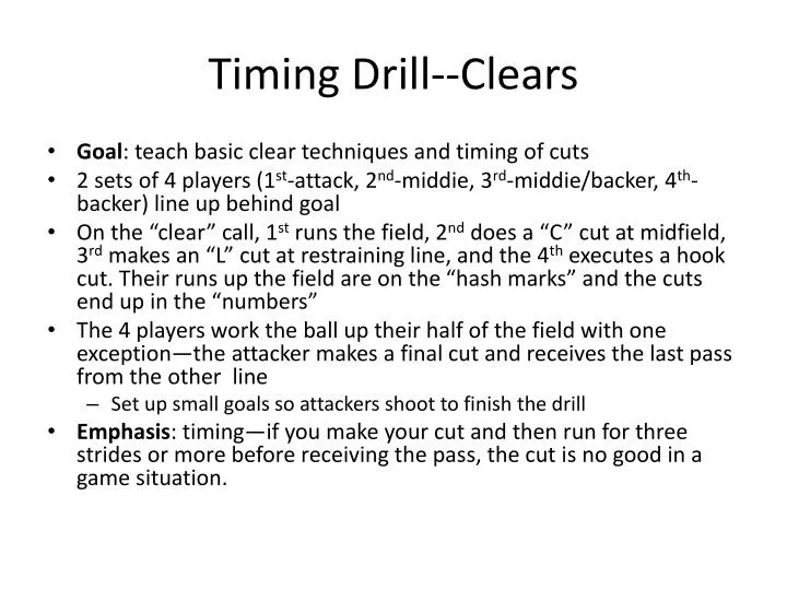 timing drill clears