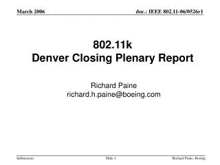 802.11k Denver Closing Plenary Report