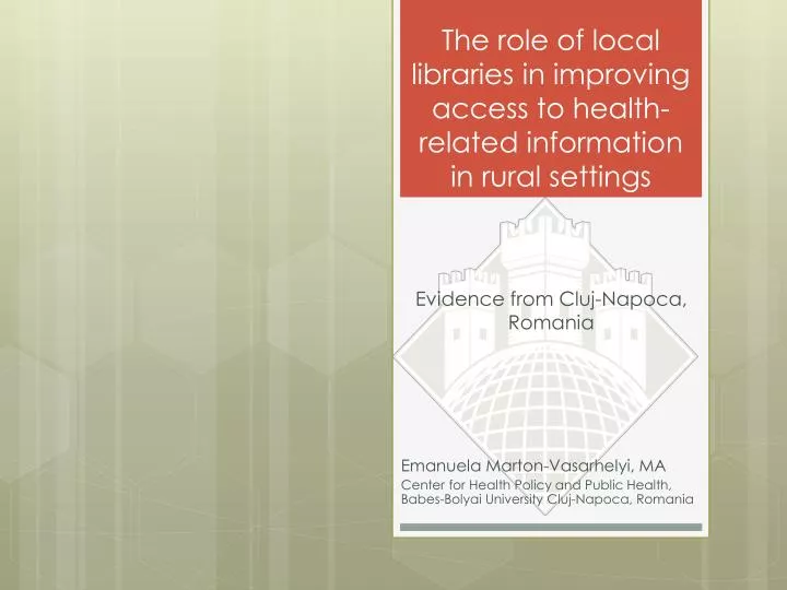 the role of local libraries in improving access to health related information in rural settings