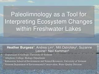 Paleolimnology as a Tool for Interpreting Ecosystem Changes within Freshwater Lakes