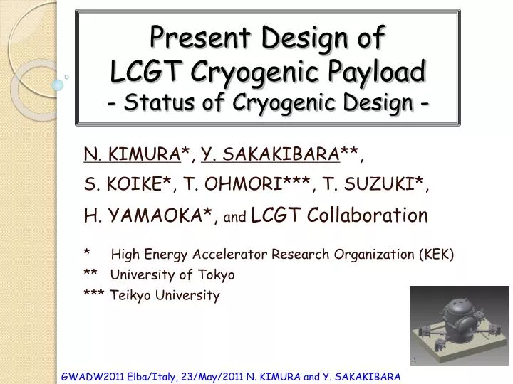 present design of lcgt cryogenic payload status of cryogenic design