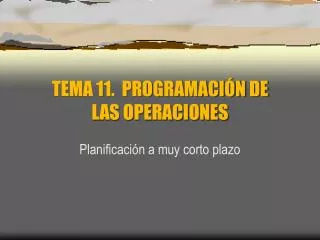 tema 11 programaci n de las operaciones