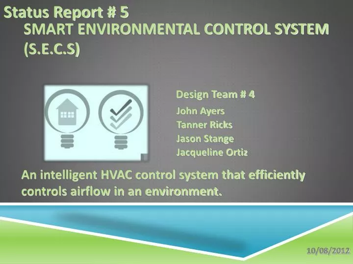 smart environmental control system s e c s