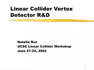 Linear Collider Vertex Detector R&amp;D