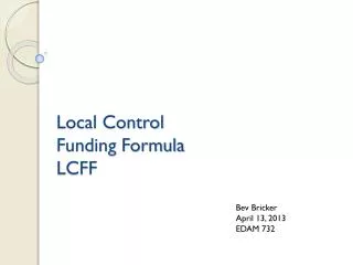 Local Control Funding Formula LCFF