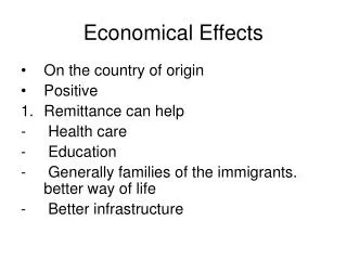 Economical Effects