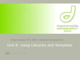 Unit 8: Using Libraries and Templates