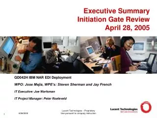 Executive Summary Initiation Gate Review 		April 28, 2005