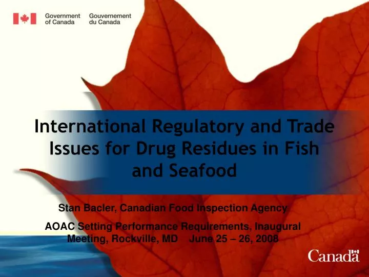 international regulatory and trade issues for drug residues in fish and seafood
