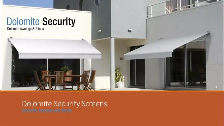 dolomite security screens