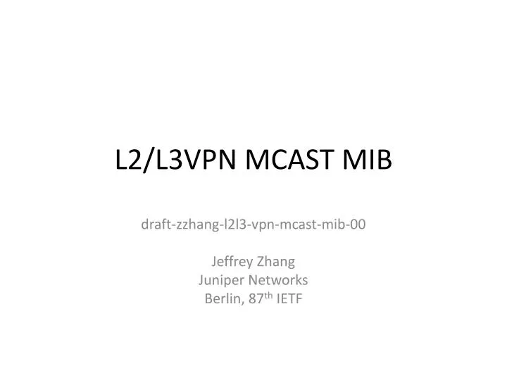 l2 l3vpn mcast mib