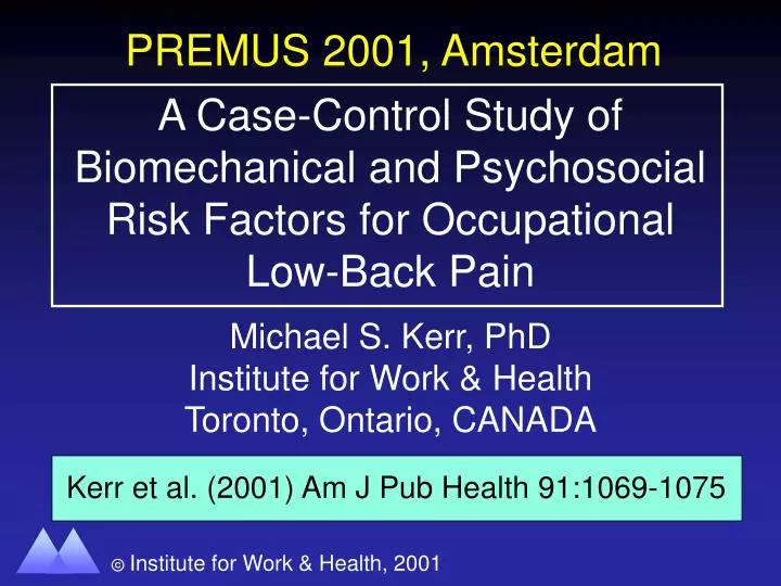 a case control study of biomechanical and psychosocial risk factors for occupational low back pain