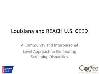 Louisiana and REACH U.S. CEED