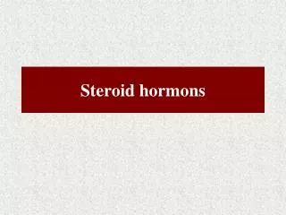 Steroid hormons